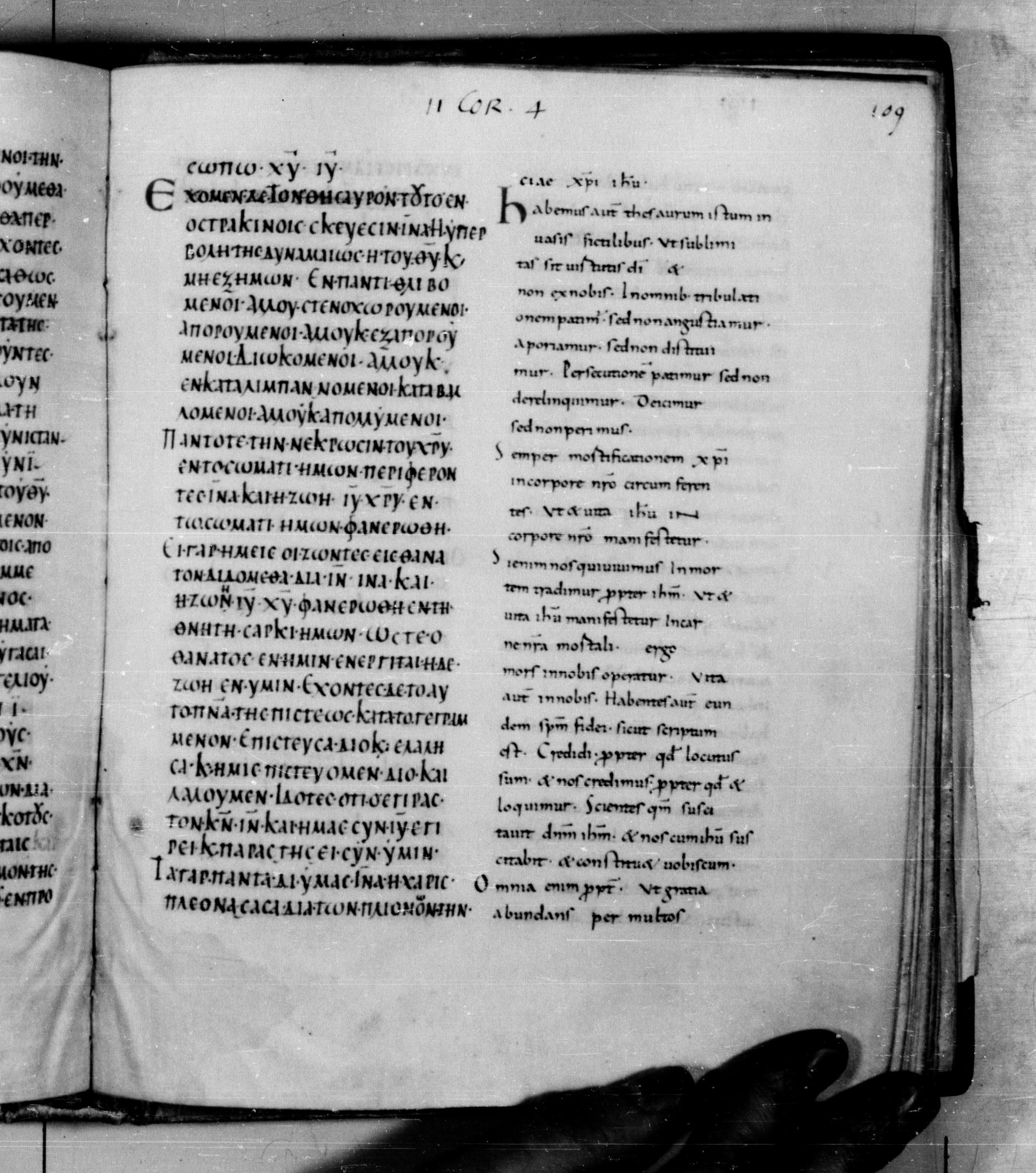 Codex Augiensis showing 2 Corinthians 4:13 from 9th Century found in Reichenau Abbey, Lake Constance, currently housed at Trinity College, Cambridge