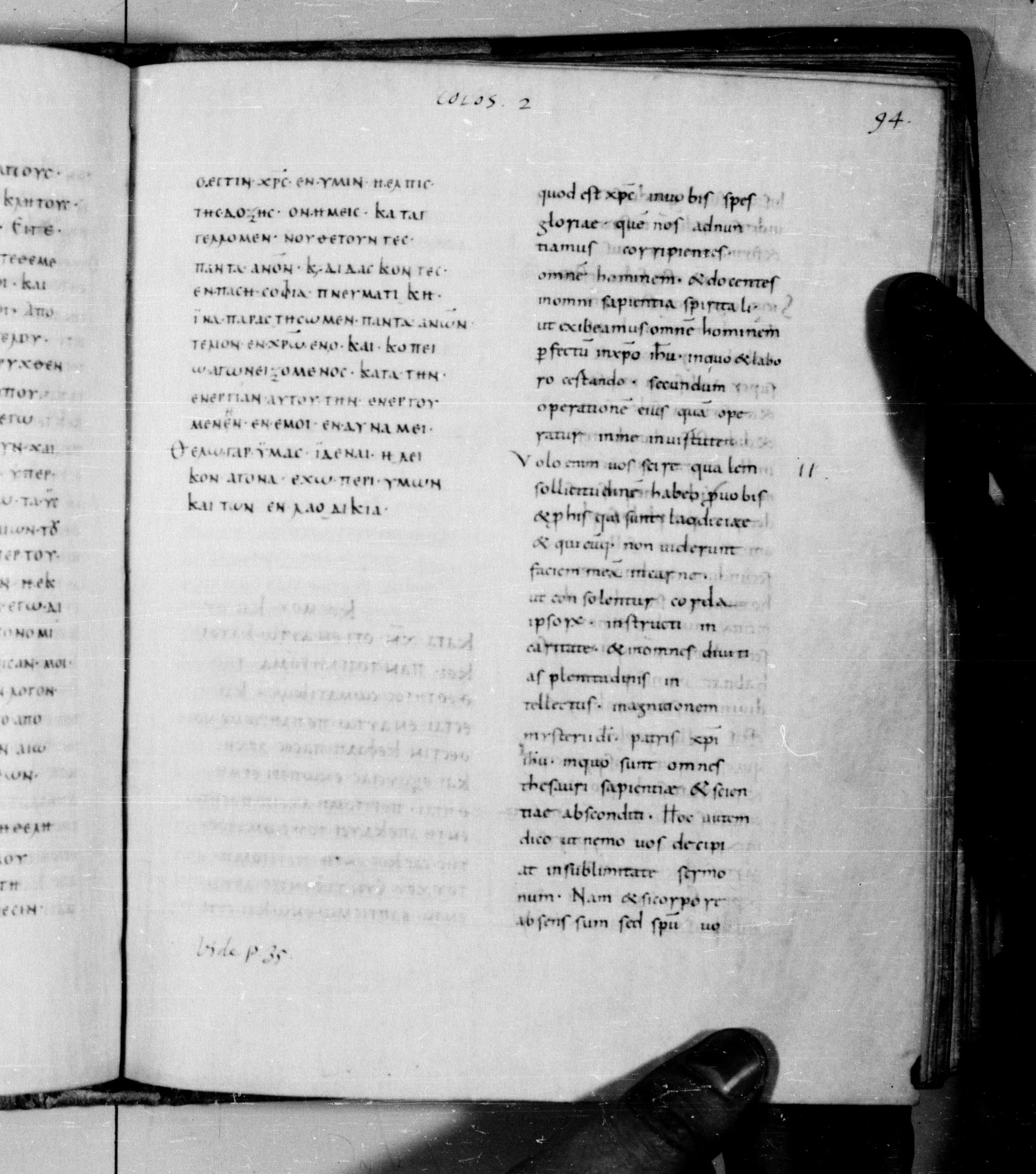 Codex Augiensis showing Colossians 2:1 from 9th Century found in Reichenau Abbey, Lake Constance, currently housed at Trinity College, Cambridge