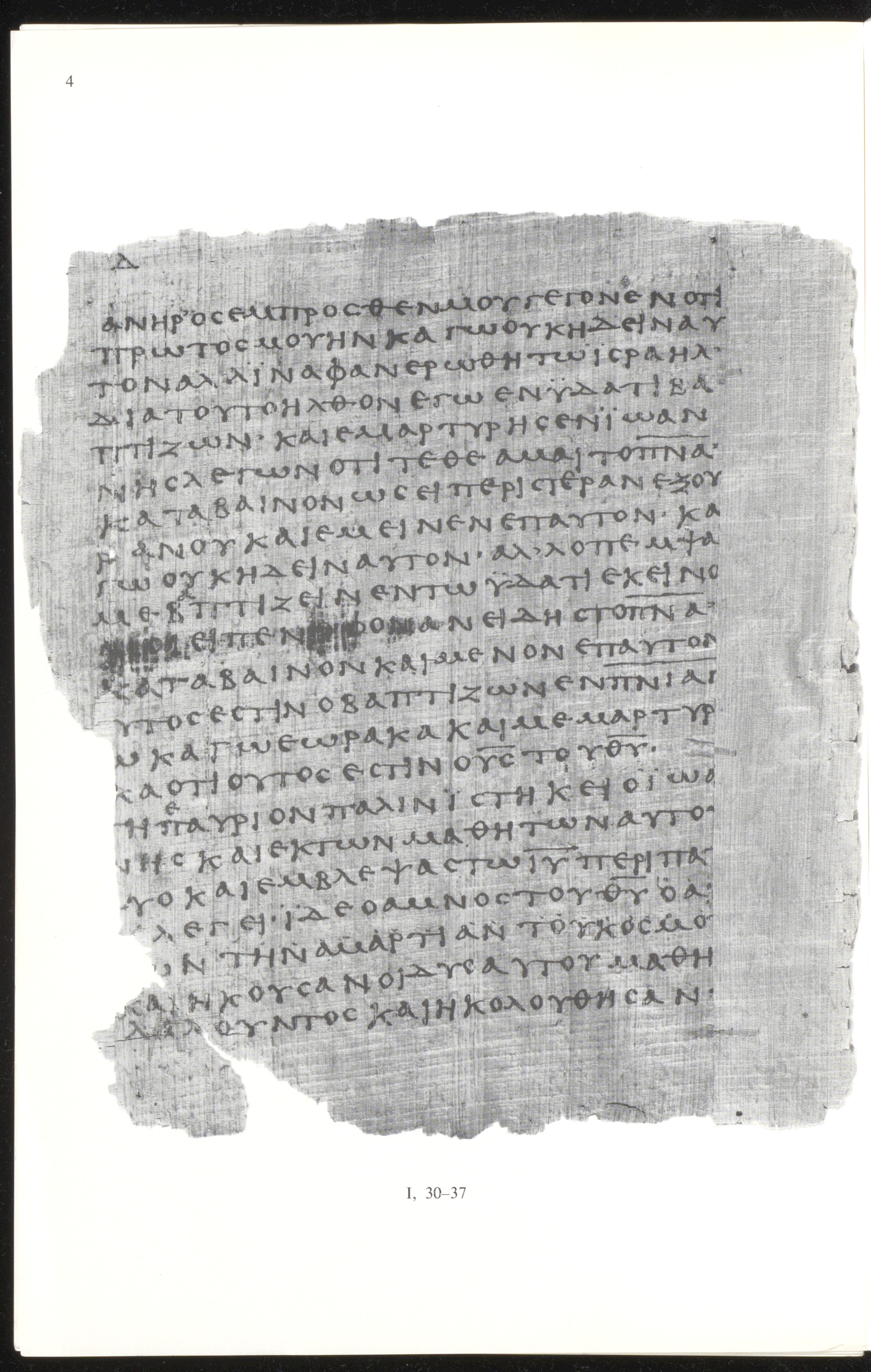 Papyrus 66 showing John 1:35 from Mid 2nd to 3rd Century found in Jabal Abu Mana, Egypt, currently housed at Bodmer Library, Cologny-Geneva, Switzerland
