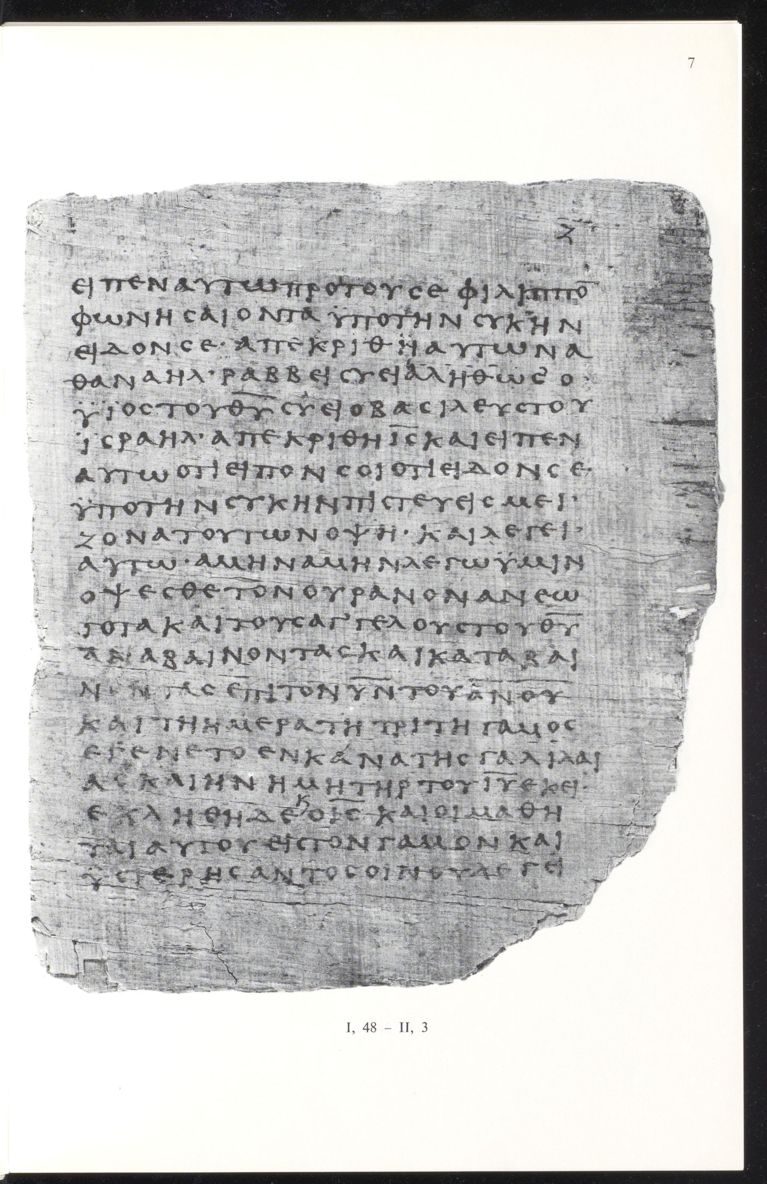Papyrus 66 (Scan 2) showing John 1:48 from Mid 2nd to 3rd Century found in Jabal Abu Mana, Egypt, currently housed at Bodmer Library, Cologny-Geneva, Switzerland