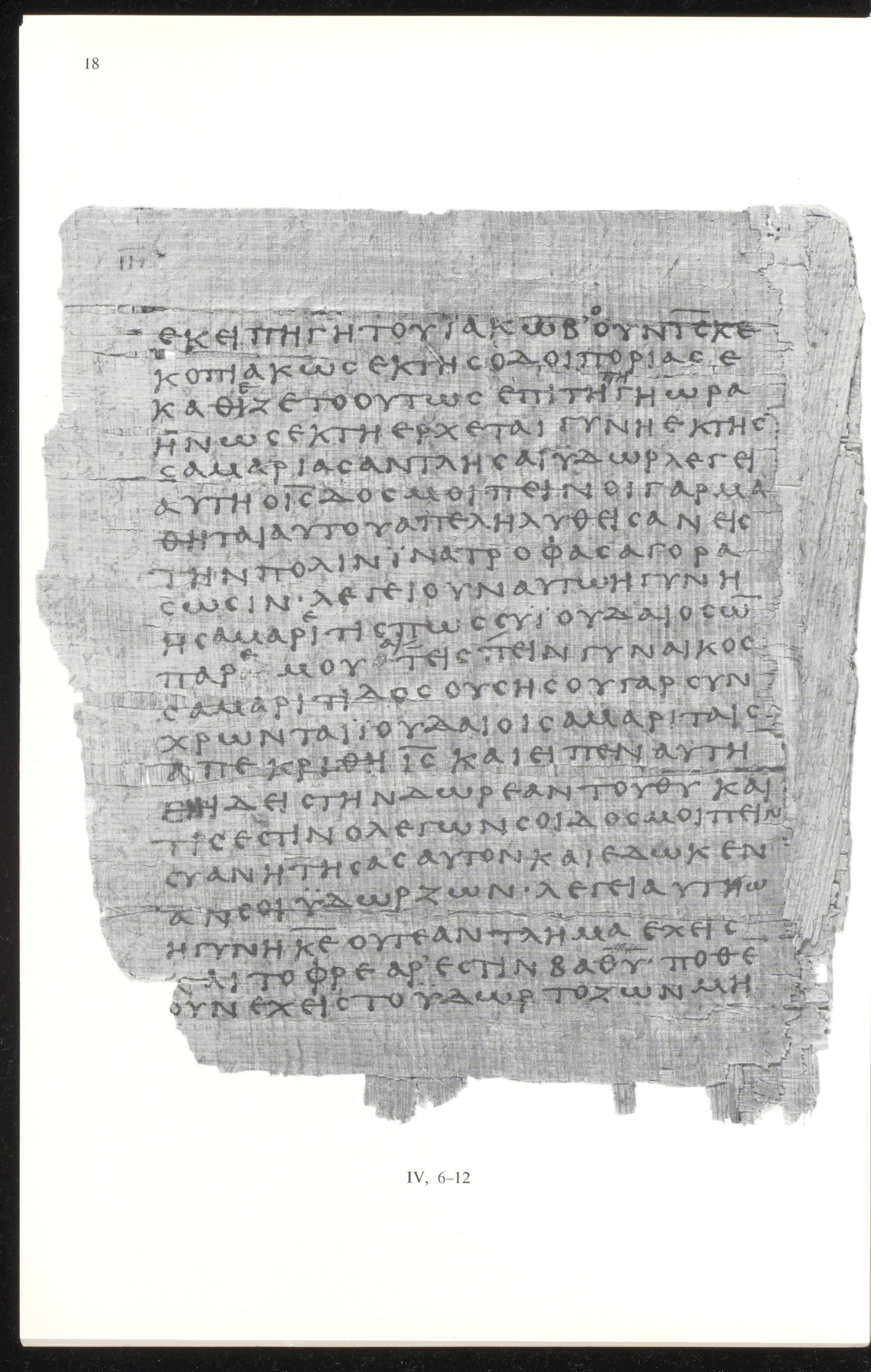 Papyrus 66 showing John 4:8 from Mid 2nd to 3rd Century found in Jabal Abu Mana, Egypt, currently housed at Bodmer Library, Cologny-Geneva, Switzerland