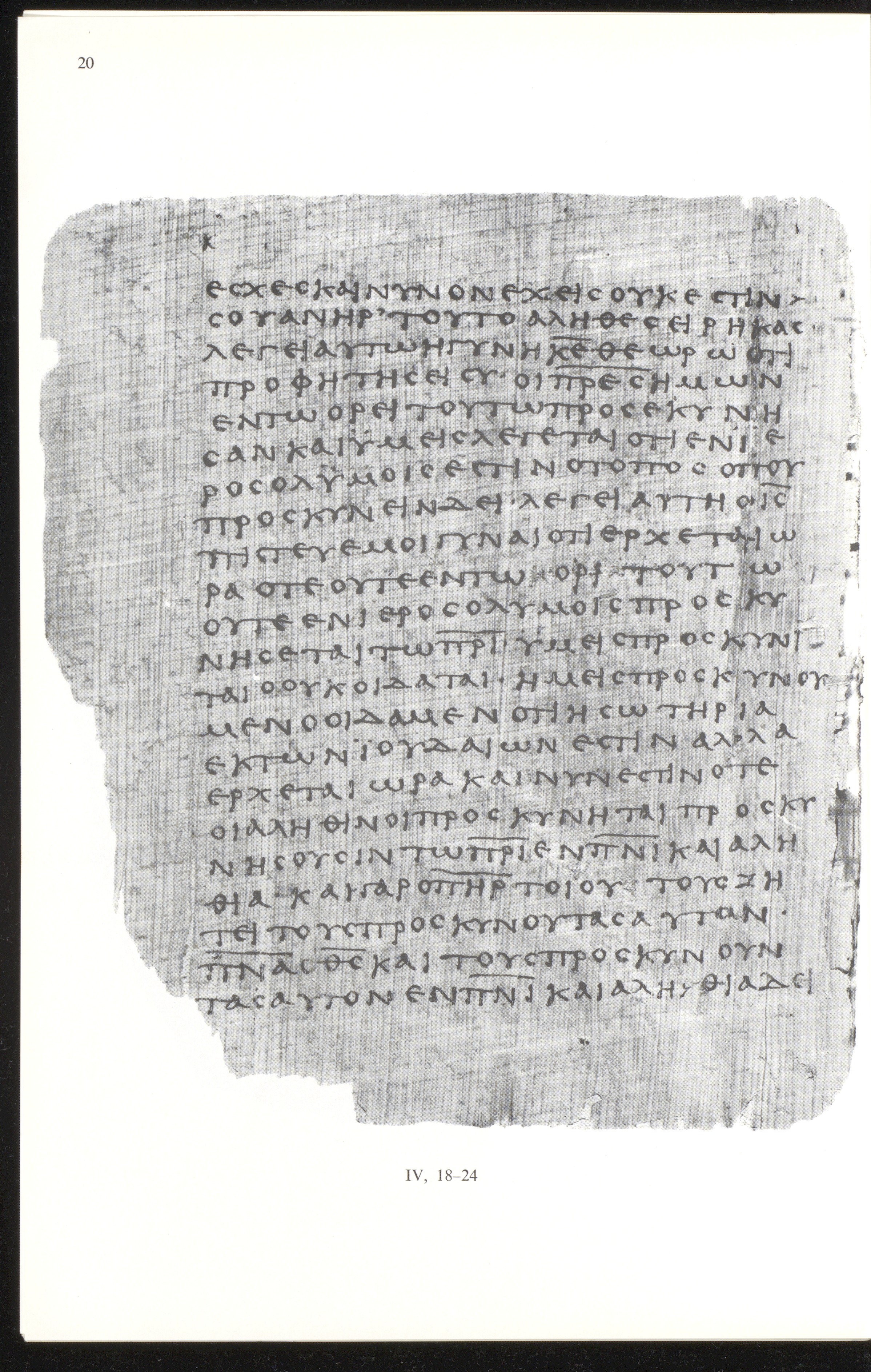 Papyrus 66 showing John 4:21 from Mid 2nd to 3rd Century found in Jabal Abu Mana, Egypt, currently housed at Bodmer Library, Cologny-Geneva, Switzerland