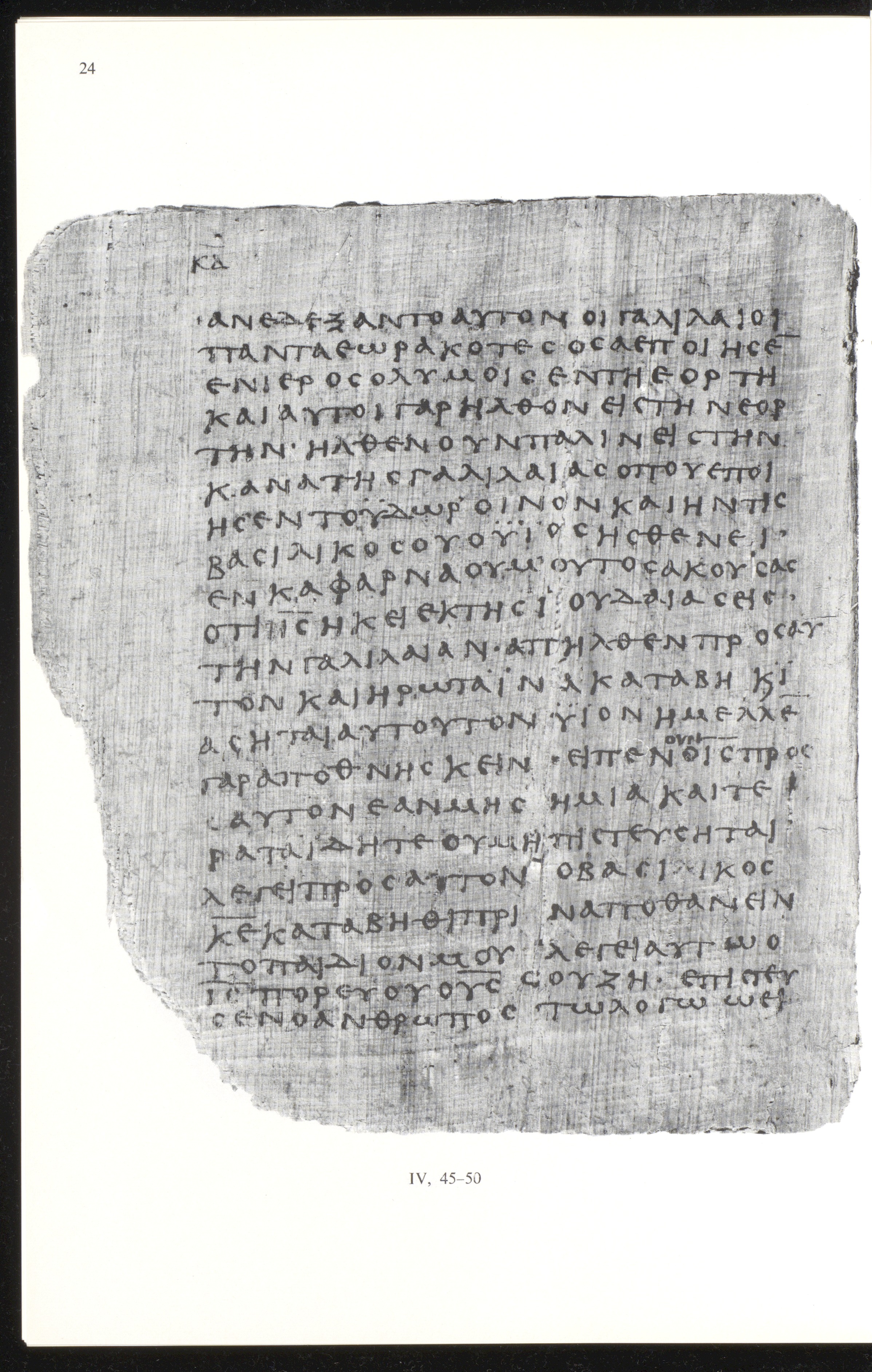 Papyrus 66 showing John 4:48 from Mid 2nd to 3rd Century found in Jabal Abu Mana, Egypt, currently housed at Bodmer Library, Cologny-Geneva, Switzerland