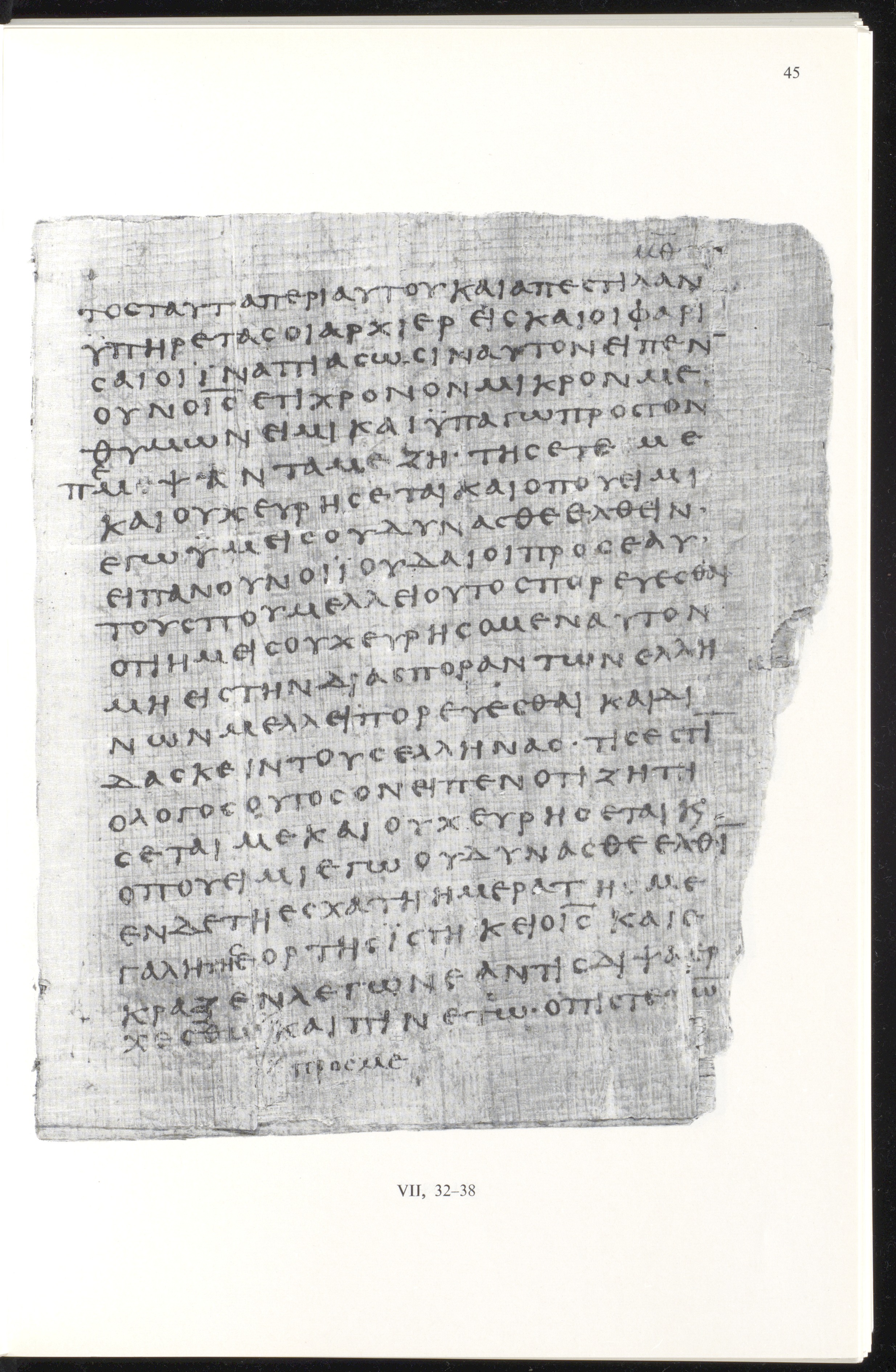 Papyrus 66 (Scan 2) showing John 7:32 from Mid 2nd to 3rd Century found in Jabal Abu Mana, Egypt, currently housed at Bodmer Library, Cologny-Geneva, Switzerland
