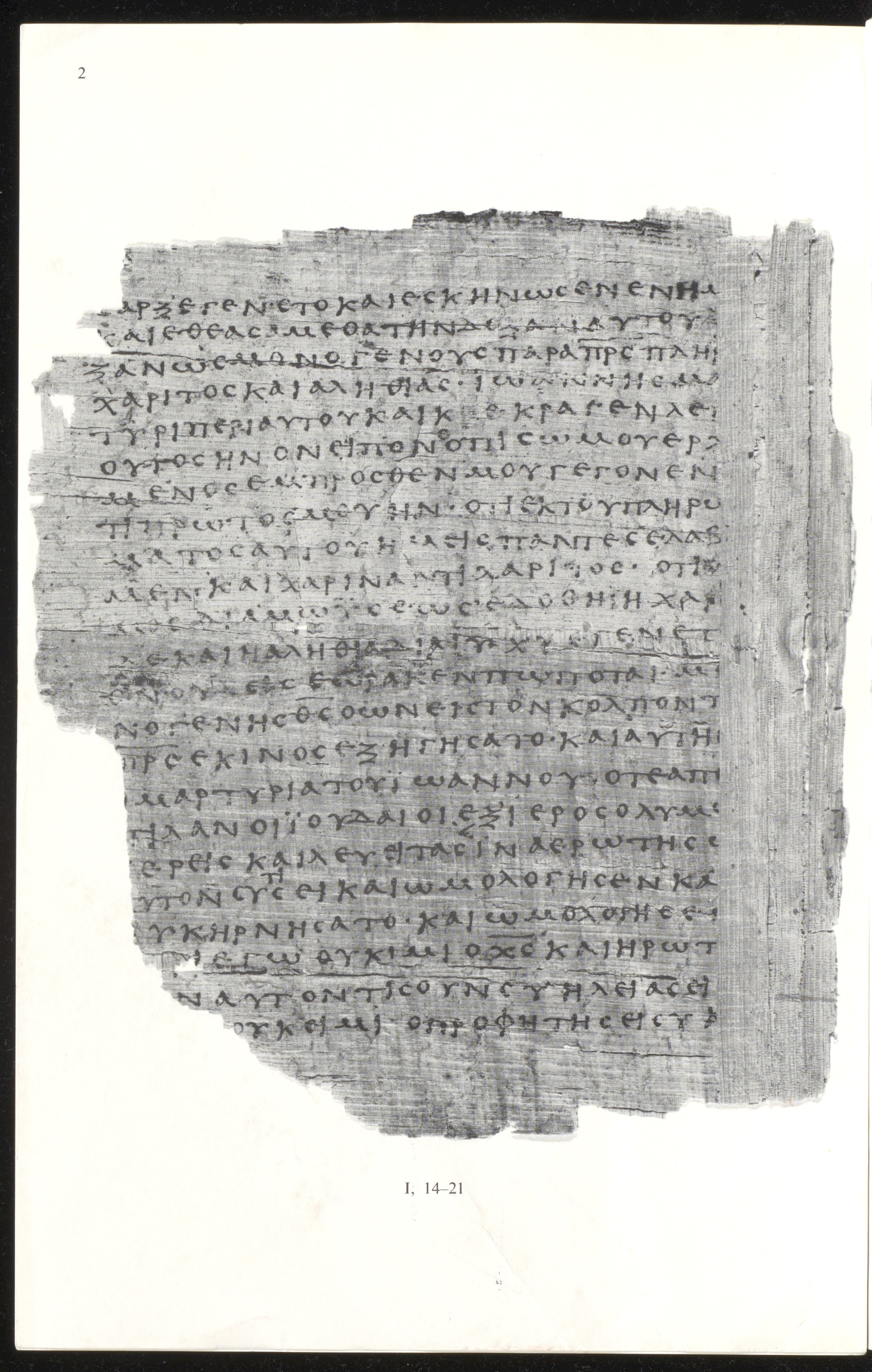 Papyrus 66 showing John 1:18 from Mid 2nd to 3rd Century found in Jabal Abu Mana, Egypt, currently housed at Bodmer Library, Cologny-Geneva, Switzerland