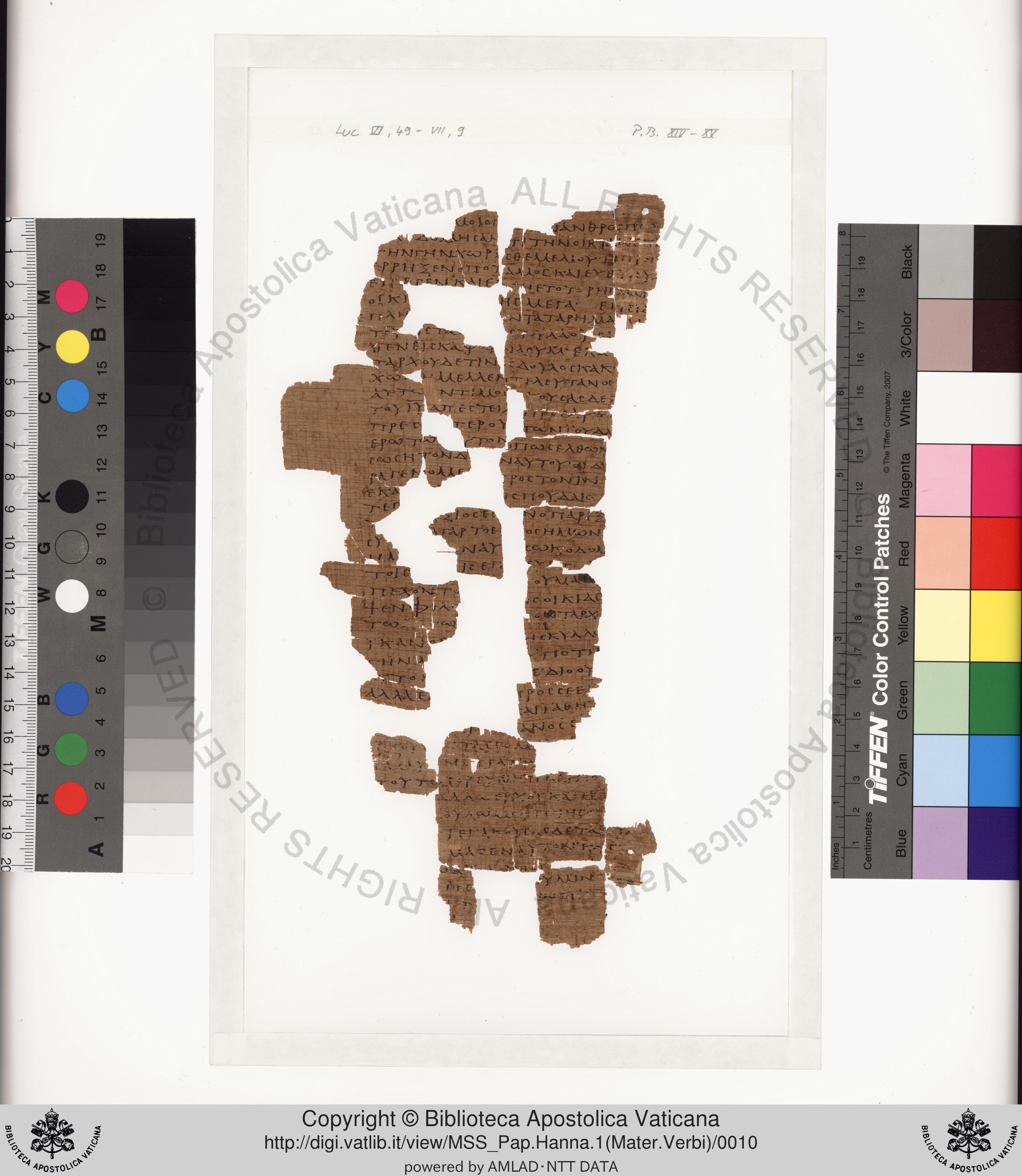 Papyrus 75 showing Luke 8:21 from Late 2nd / Early 3rd Century found in Pabau, Egypt, currently housed at Vatican Library, Rome
