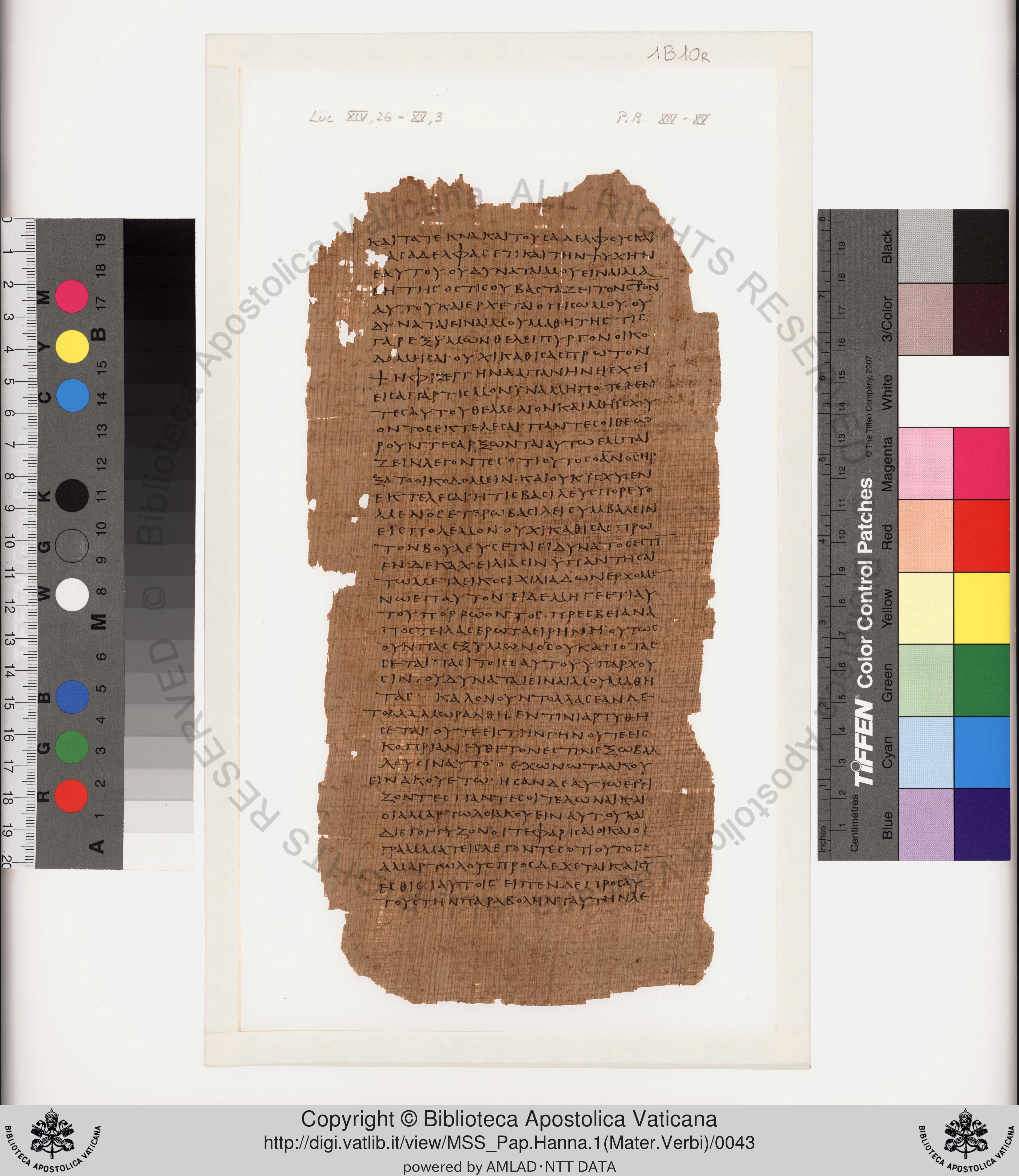 Papyrus 75 showing Luke 10:13 from Late 2nd / Early 3rd Century found in Pabau, Egypt, currently housed at Vatican Library, Rome
