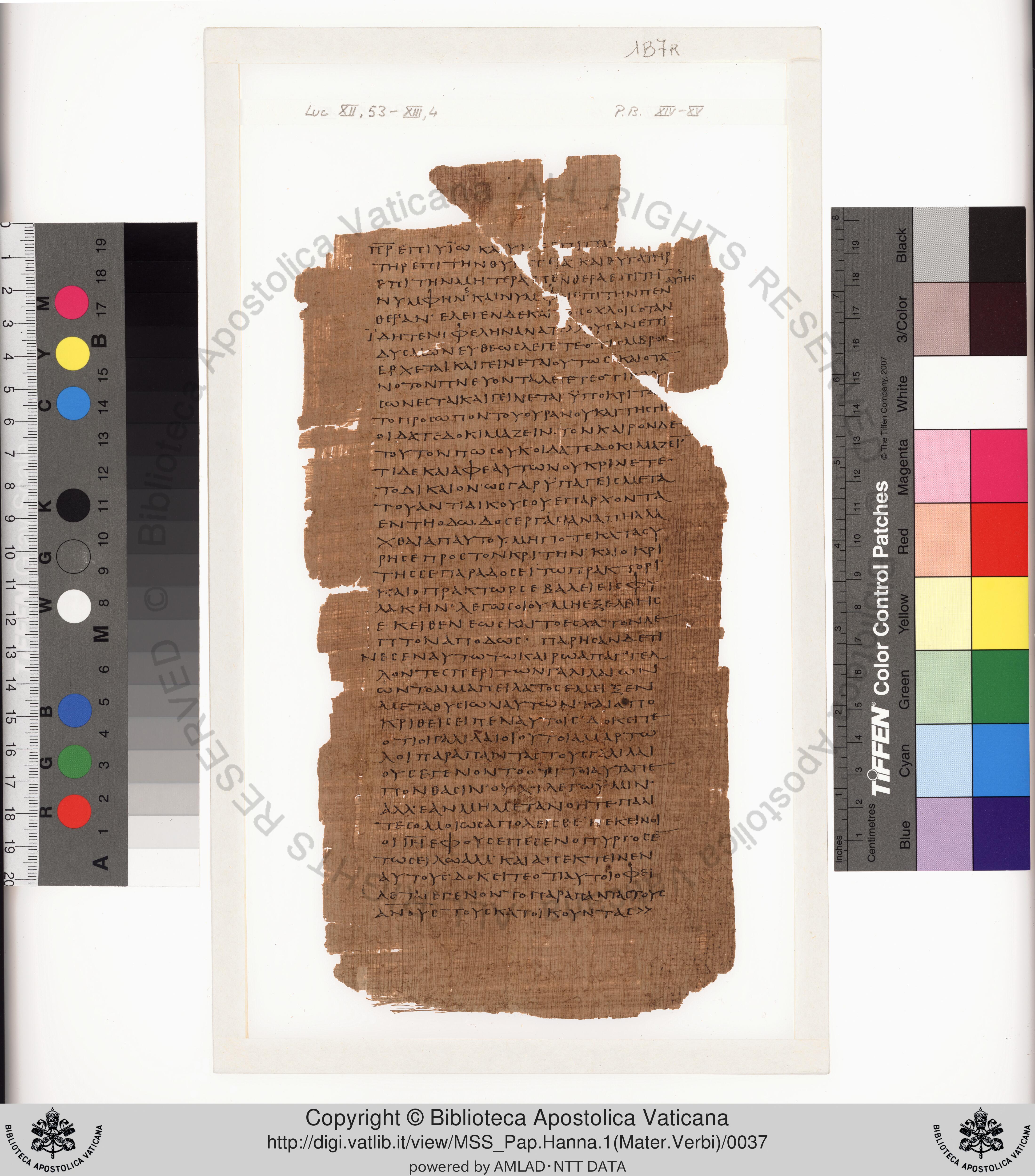 Papyrus 75 showing Luke 14:33 from Late 2nd / Early 3rd Century found in Pabau, Egypt, currently housed at Vatican Library, Rome