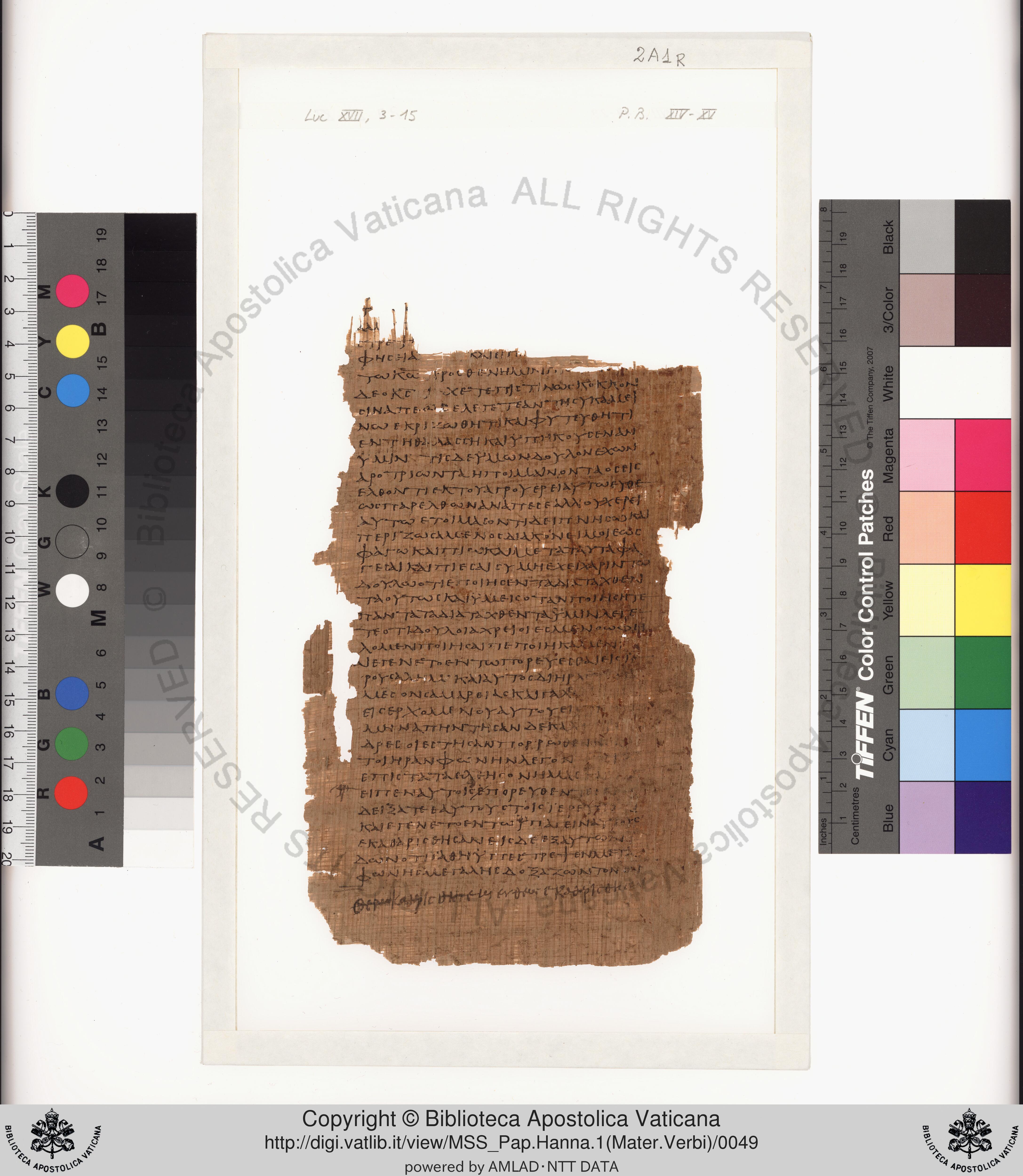 Papyrus 75 showing Luke 22:49 from Late 2nd / Early 3rd Century found in Pabau, Egypt, currently housed at Vatican Library, Rome