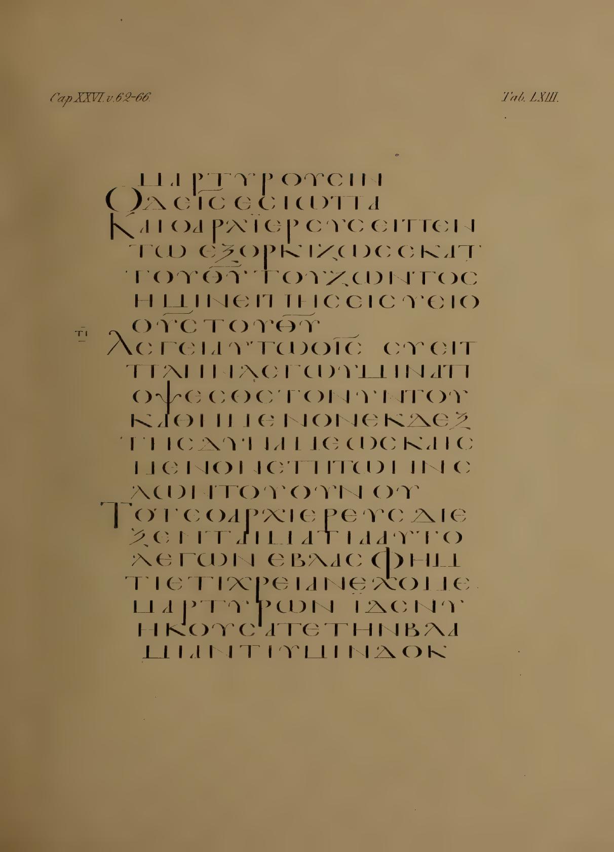 Fragmenta Tischendorfiana Z (Codex Zuqninensis) showing Isaiah 38:13 from 4th-8th Century CE found in Deir al-Suryan (Syrian Monastery), Egypt, currently housed at Vatican Library, Vatican City; British Library, London
